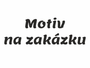 Samolepka na auto na zakázku